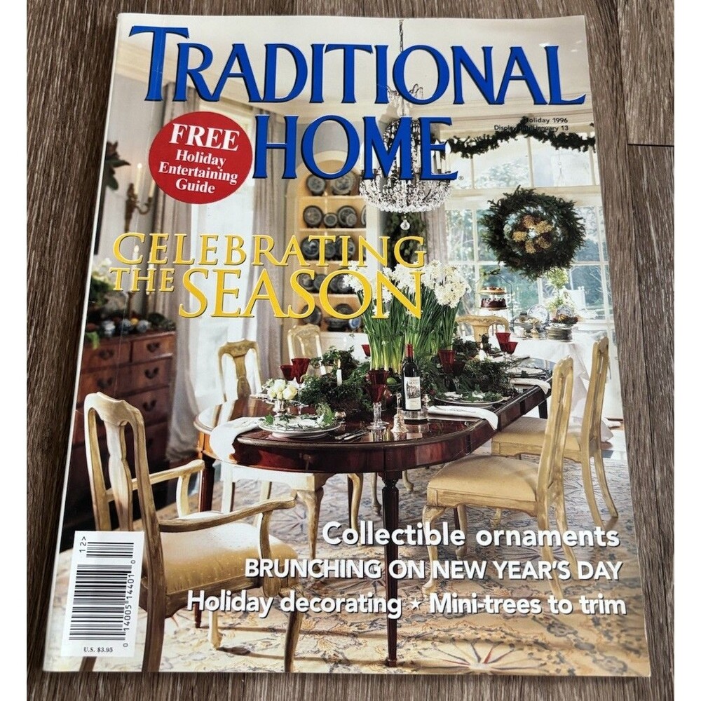 Traditional Home Magazine Holiday 1996 - Celebrating The Season - Vintage